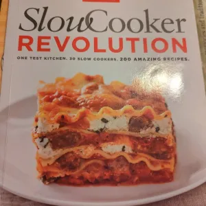 Slow Cooker Revolution by Americans Test Kitchen